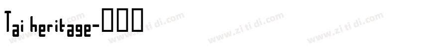Tai heritage字体转换